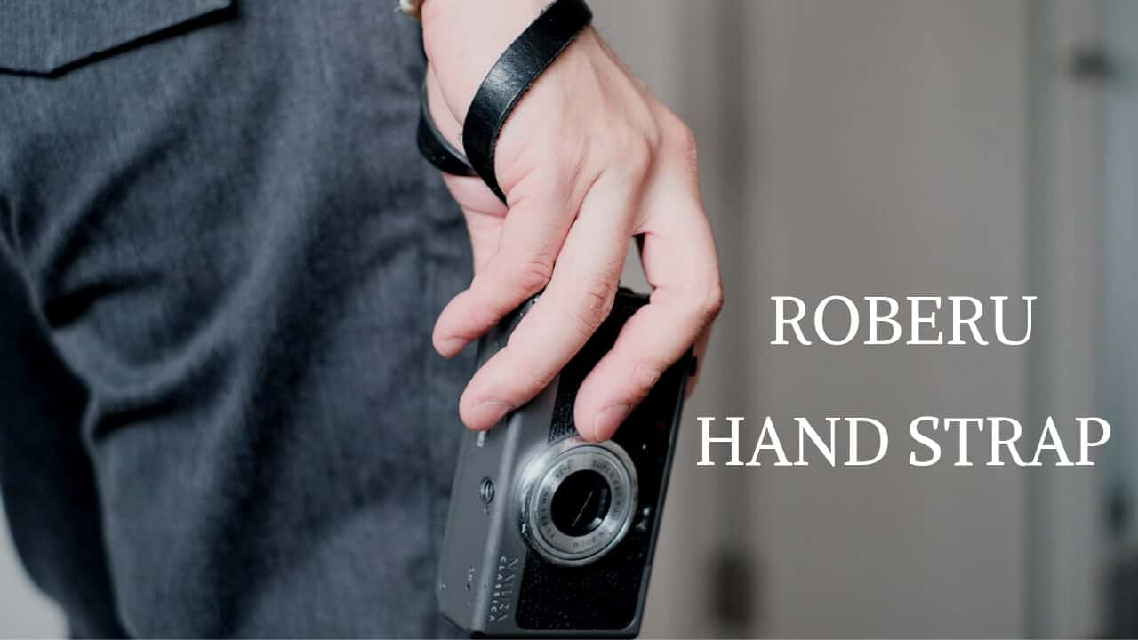 ROBERUのハンドストラップはコンパクトフィルムカメラによく似合う