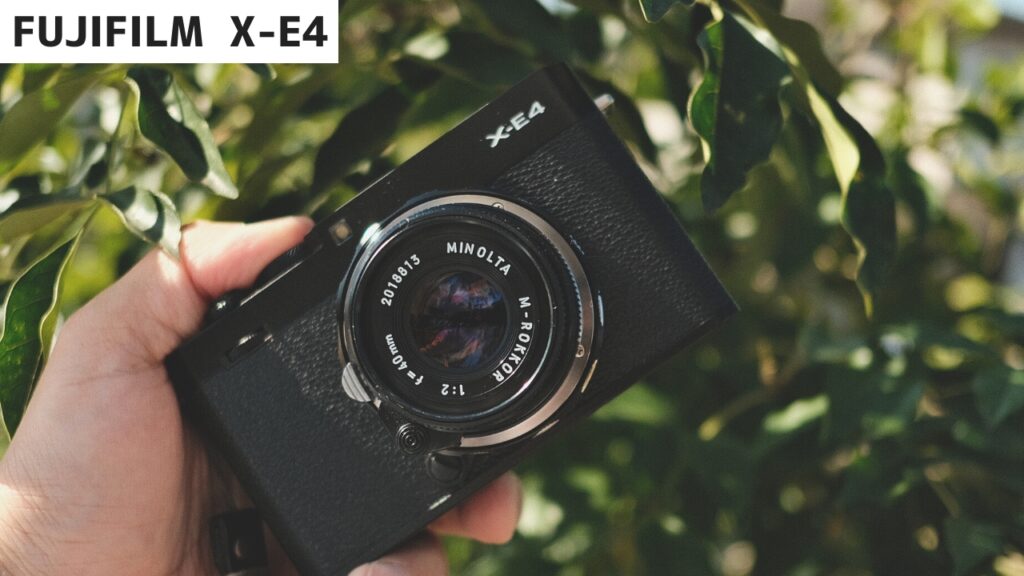 X-E4徹底解説。レビューからおすすめレンズにカスタム設定まで 